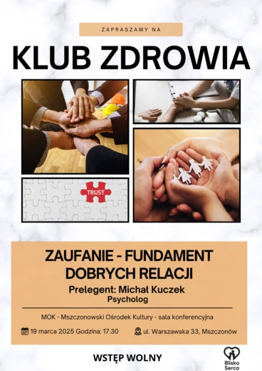 W środę 19 marca spotkanie o relacjach w ramach Klubu Zdrowia!