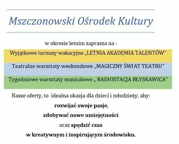 Zdjęcie do Letnia Fabryka Talent&oacute;w- zapraszamy na wakacyjne zajęcia w...