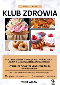 17 grudnia o godzinie 17.00 zapraszamy na spotkanie w ramach Klubu Zdrowia