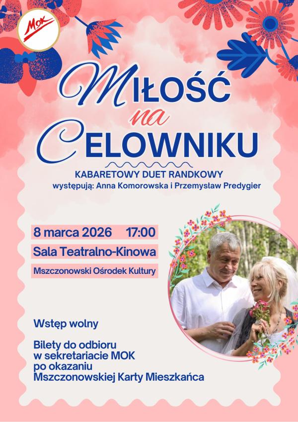 8 marca zapraszamy na wieczór artystyczny "Miłość na celowniku"