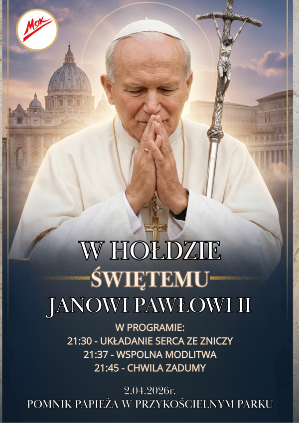 2 kwietnia zapraszamy na wspólne czuwanie w hołdzie Świętemu Janowi Pawłowi II